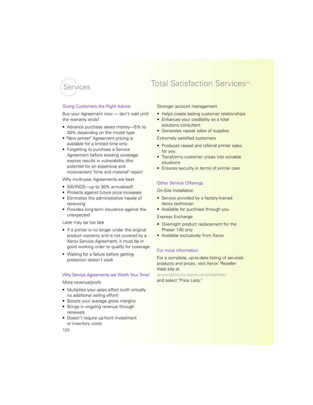 Xerox N Series manual Total Satisfaction ServicesSM, Giving Customers the Right Advice, Other Service Offerings 