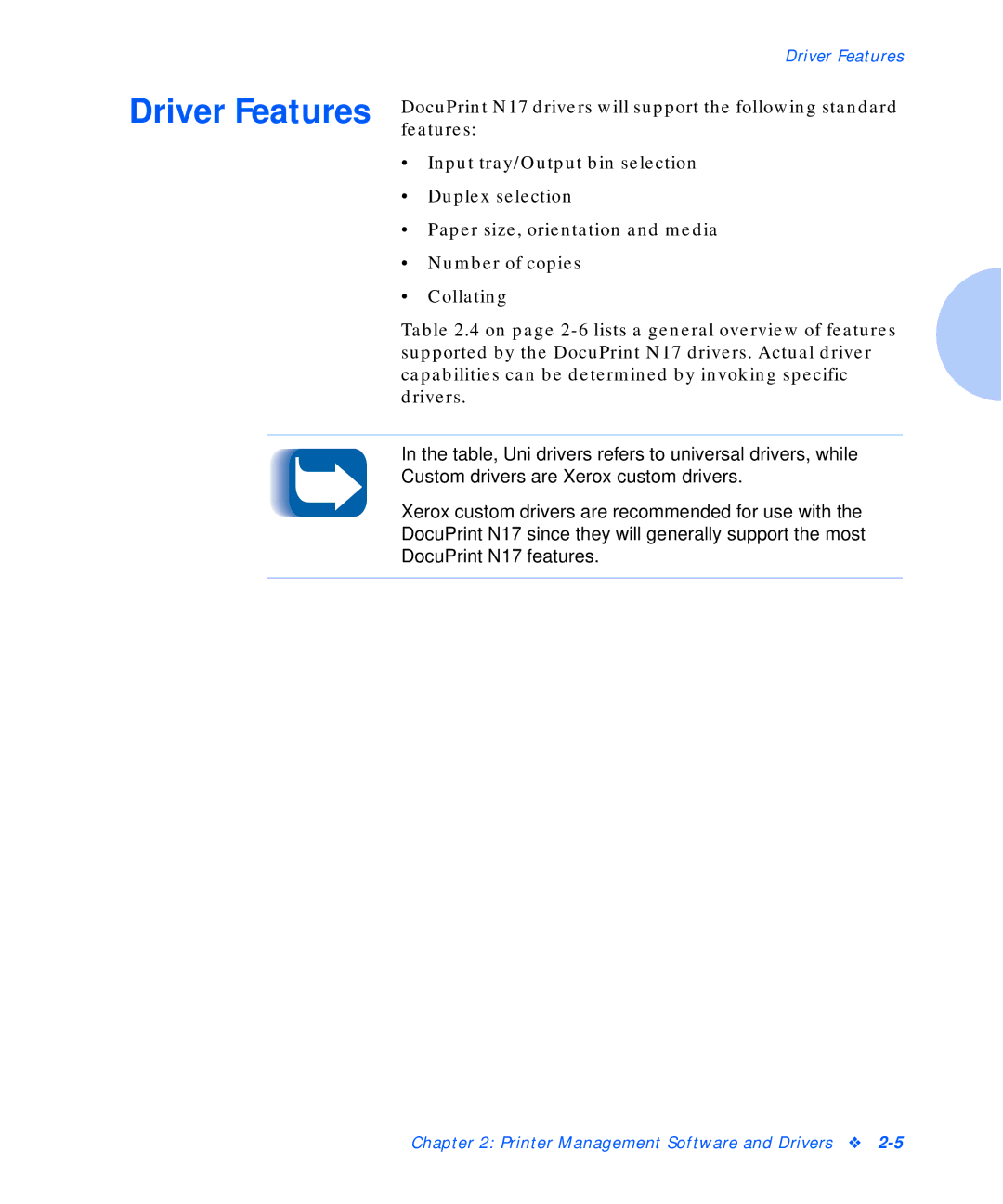 Xerox N17b manual Driver Features 