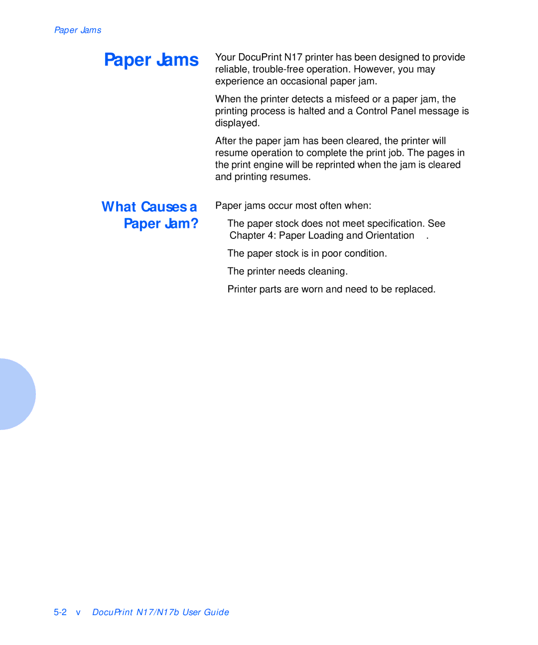 Xerox N17b manual Paper Jams, What Causes a Paper Jam? 