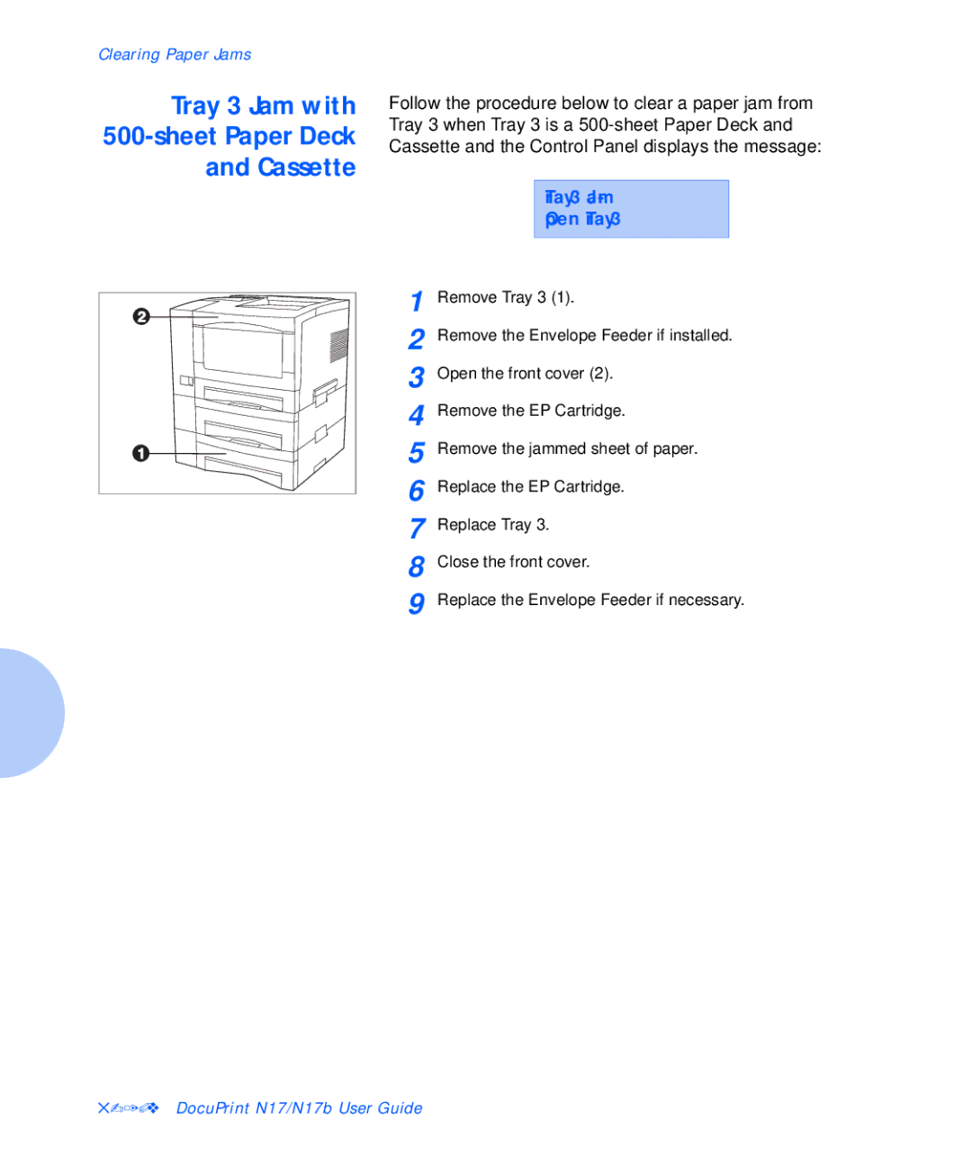 Xerox N17b manual Tray 3 Jam with 500-sheet Paper Deck and Cassette, Tray 3 Jam Open Tray 