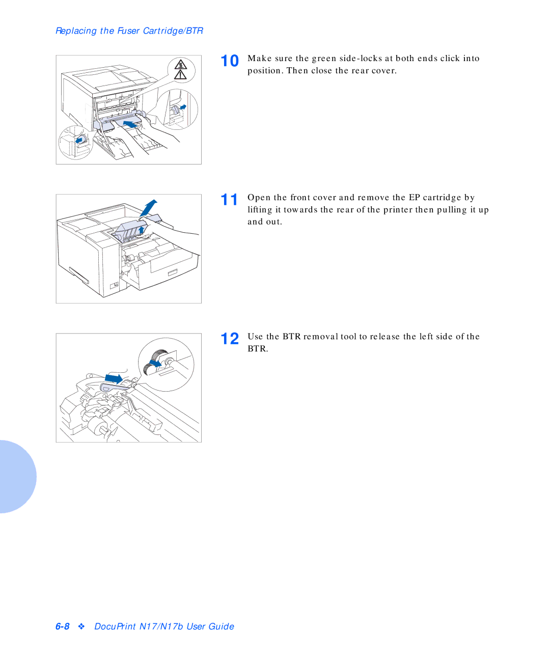 Xerox N17b manual Replacing the Fuser Cartridge/BTR 