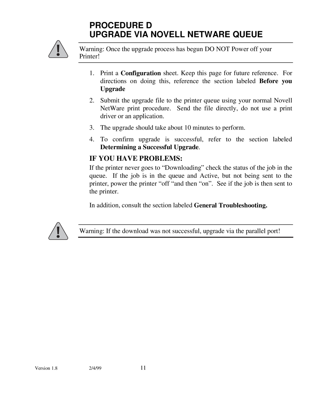 Xerox N17 manual Procedure D Upgrade Via Novell Netware Queue, If You Have Problems 