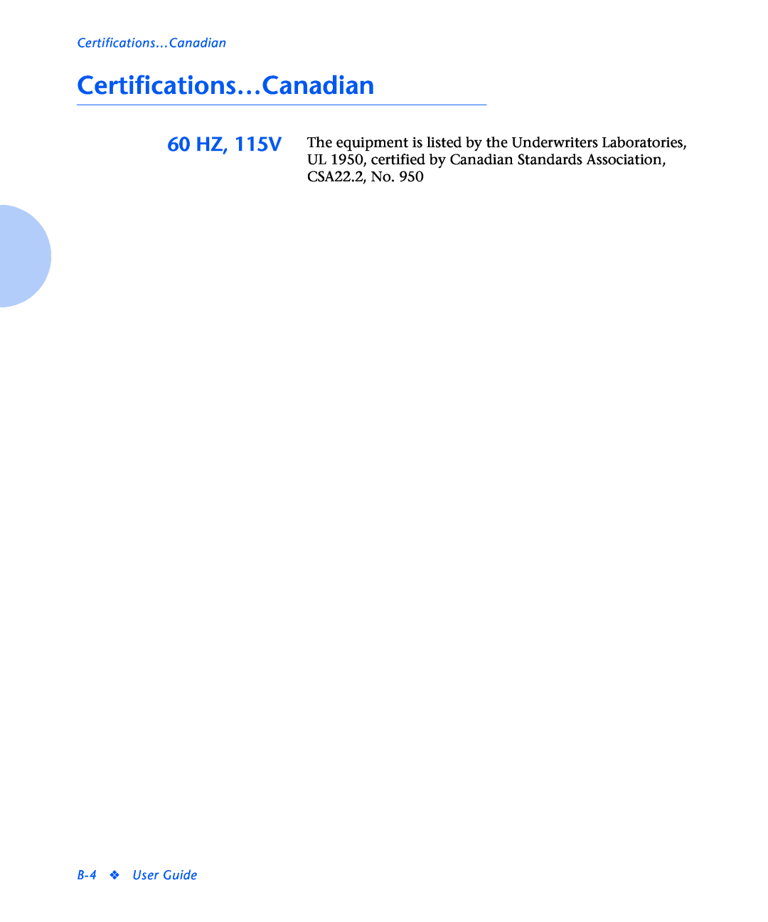 Xerox N2125 manual Certifications…Canadian, B-4 User Guide 