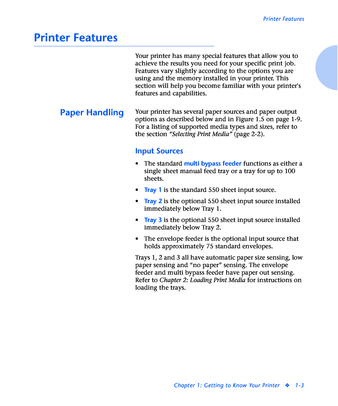 Xerox N2125 manual Printer Features, Paper Handling, Input Sources, the section “Selecting Print Media” page 2 