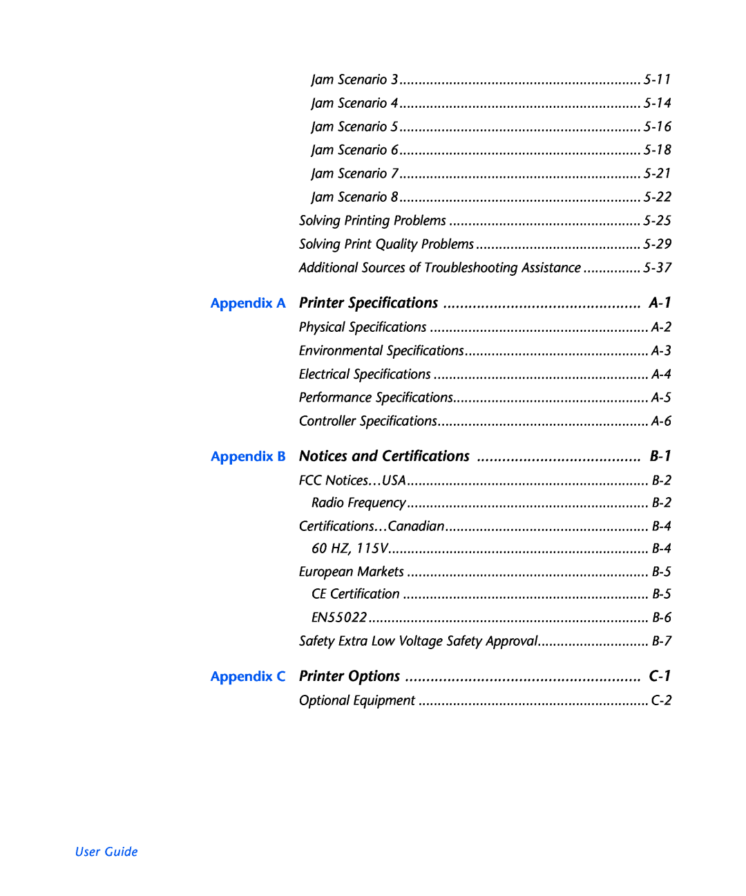 Xerox N2125 manual Appendix B Notices and Certifications, Printer Options, Appendix A, Appendix C 