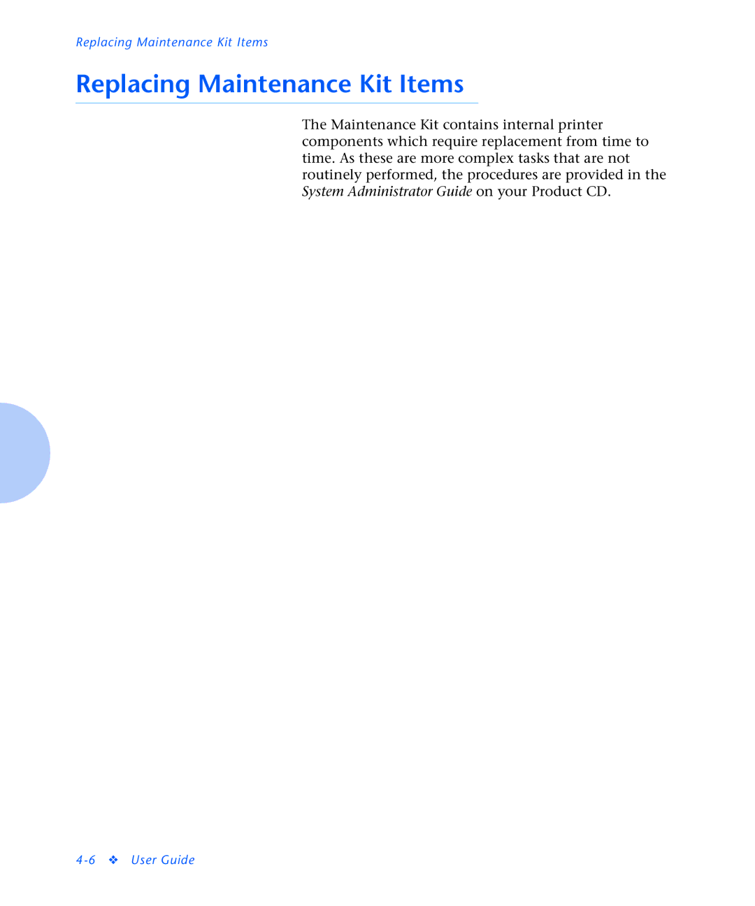 Xerox N2125 manual Replacing Maintenance Kit Items 