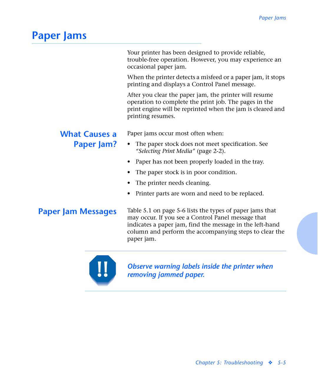 Xerox N2125 manual Paper Jams, What Causes a Paper Jam? Paper Jam Messages 