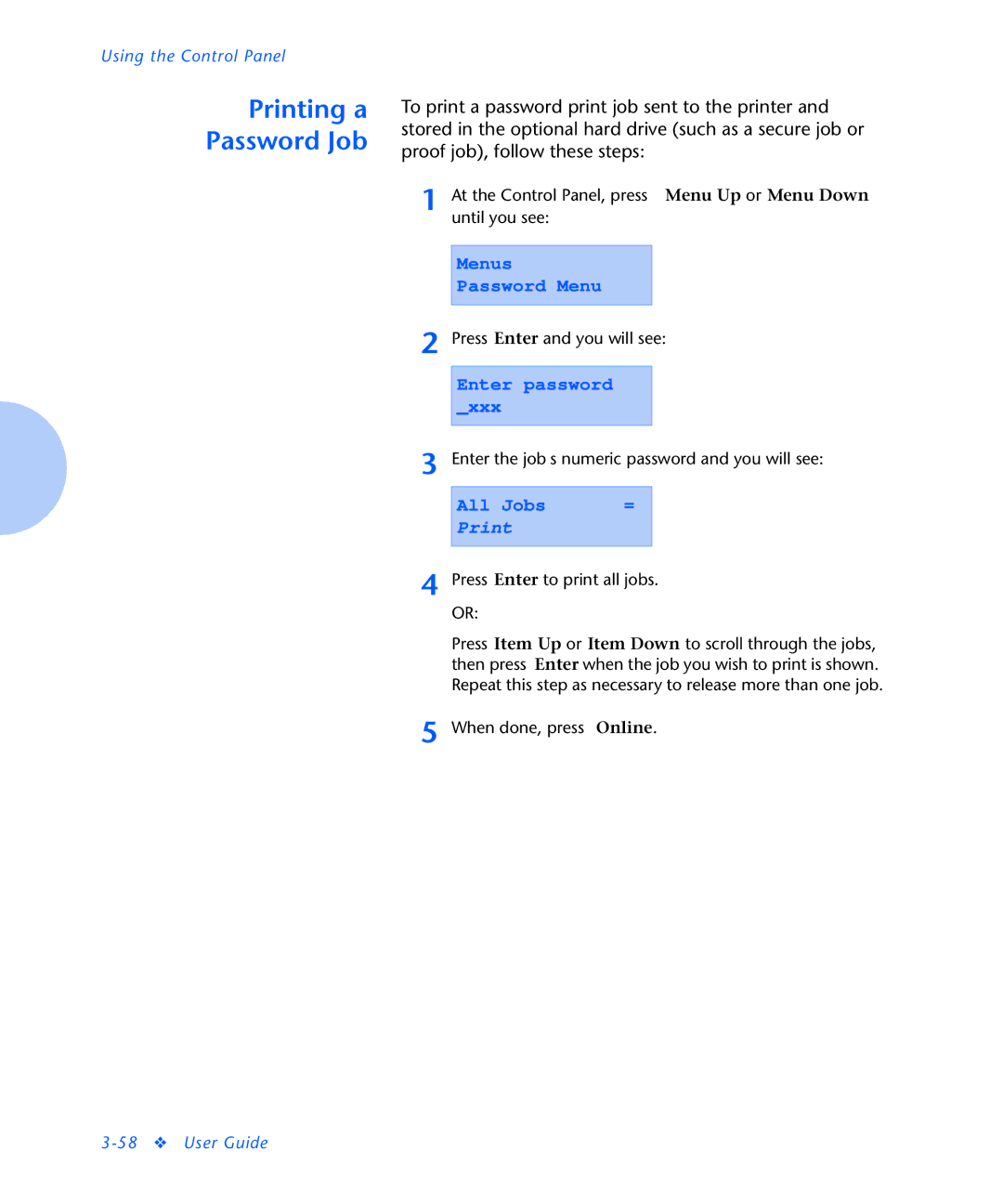 Xerox N2125 manual Printing a Password Job 