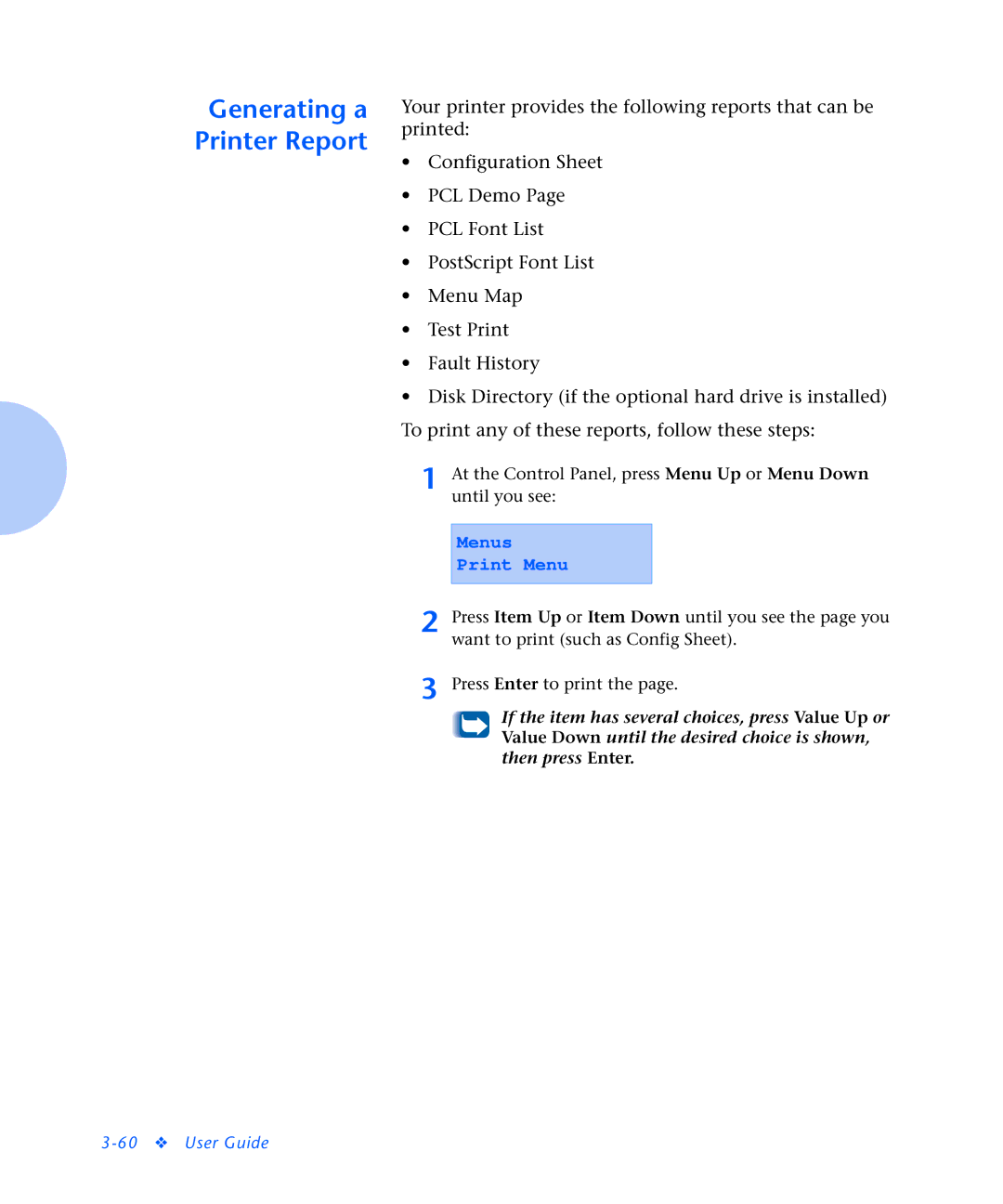 Xerox N2125 manual Generating a Printer Report 