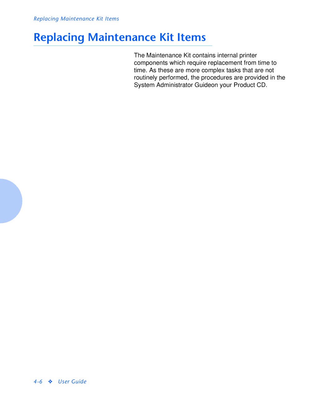 Xerox N2125 manual Replacing Maintenance Kit Items 