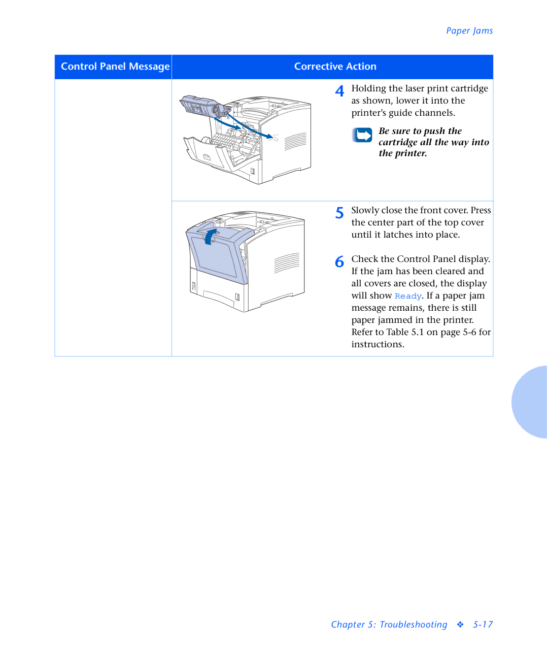 Xerox N2125 manual Be sure to push the cartridge all the way into the printer 