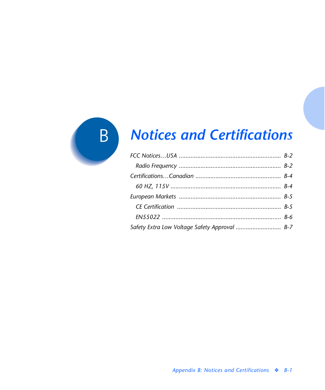 Xerox N2125 manual Appendix B Notices and Certifications B-1 