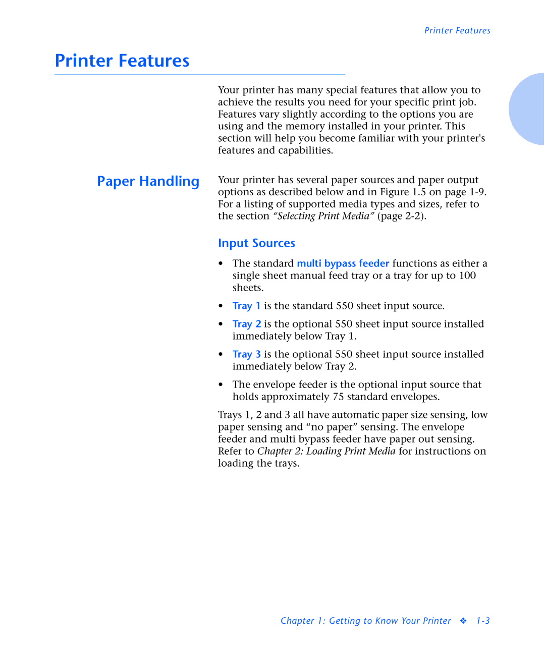 Xerox N2125 manual Printer Features, Paper Handling, Input Sources 