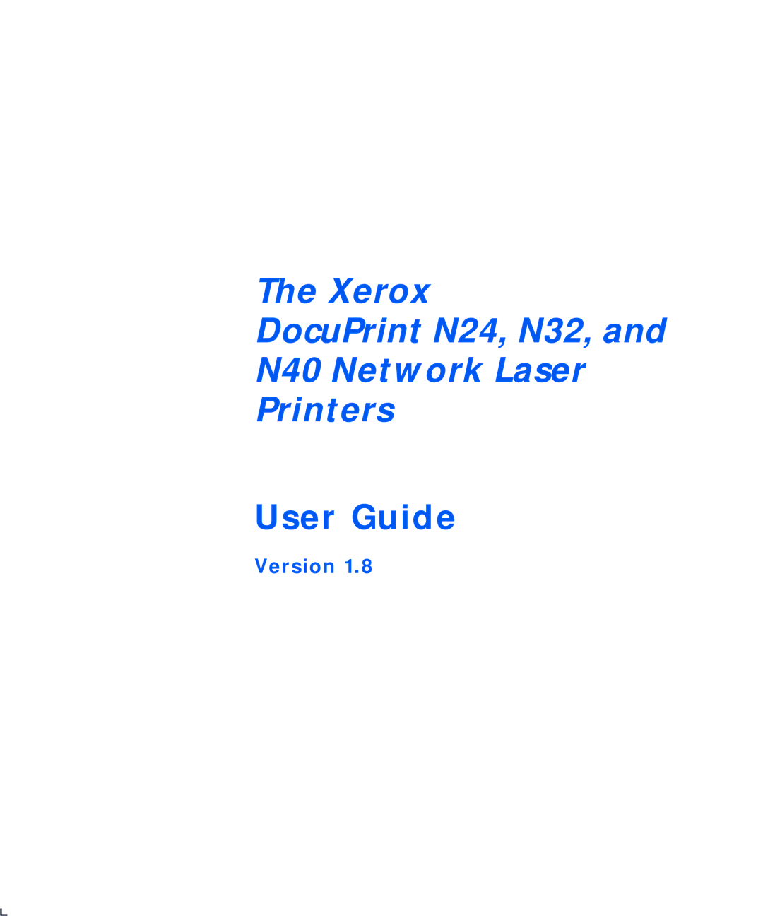 Xerox manual Xerox DocuPrint N24, N32, N40 Network Laser Printers 