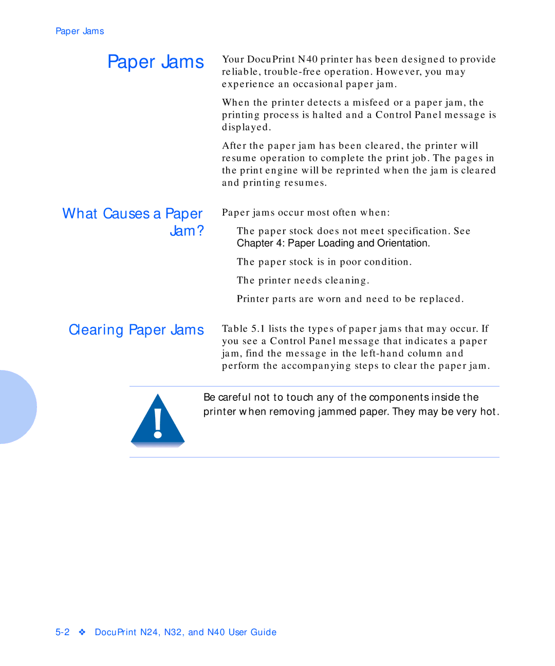 Xerox N32, N24, N40 manual Paper Jams, Jam? 