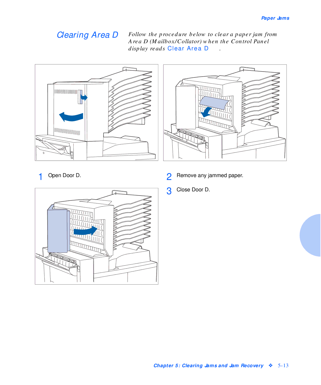 Xerox N24, N32, N40 manual Open Door D 