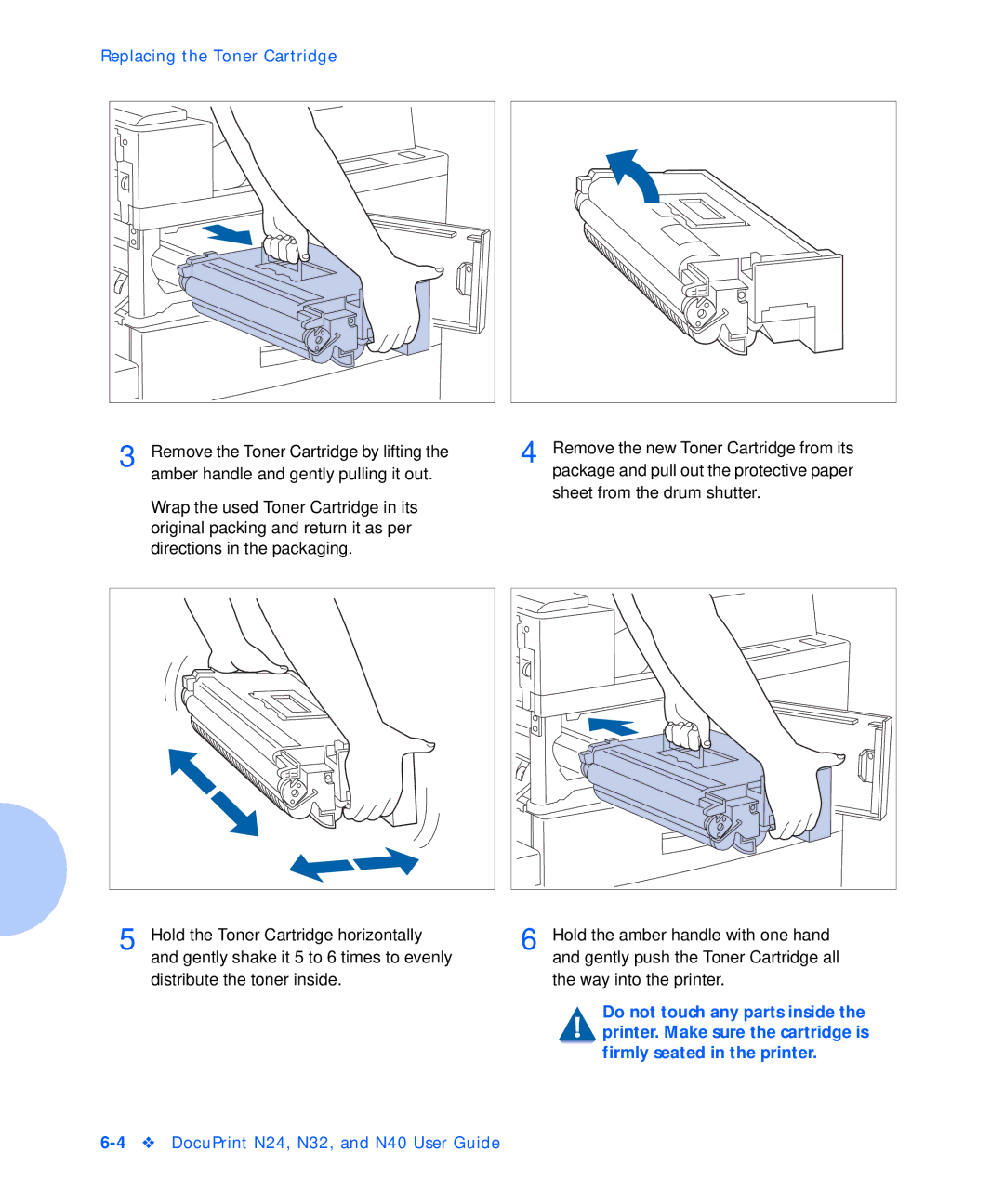 Xerox N32, N24, N40 manual Replacing the Toner Cartridge 