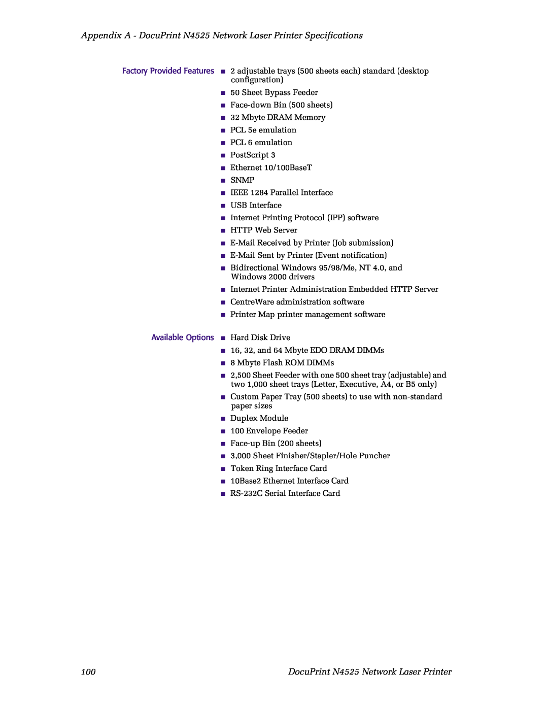 Xerox manual DocuPrint N4525 Network Laser Printer, Available Options Hard Disk Drive 