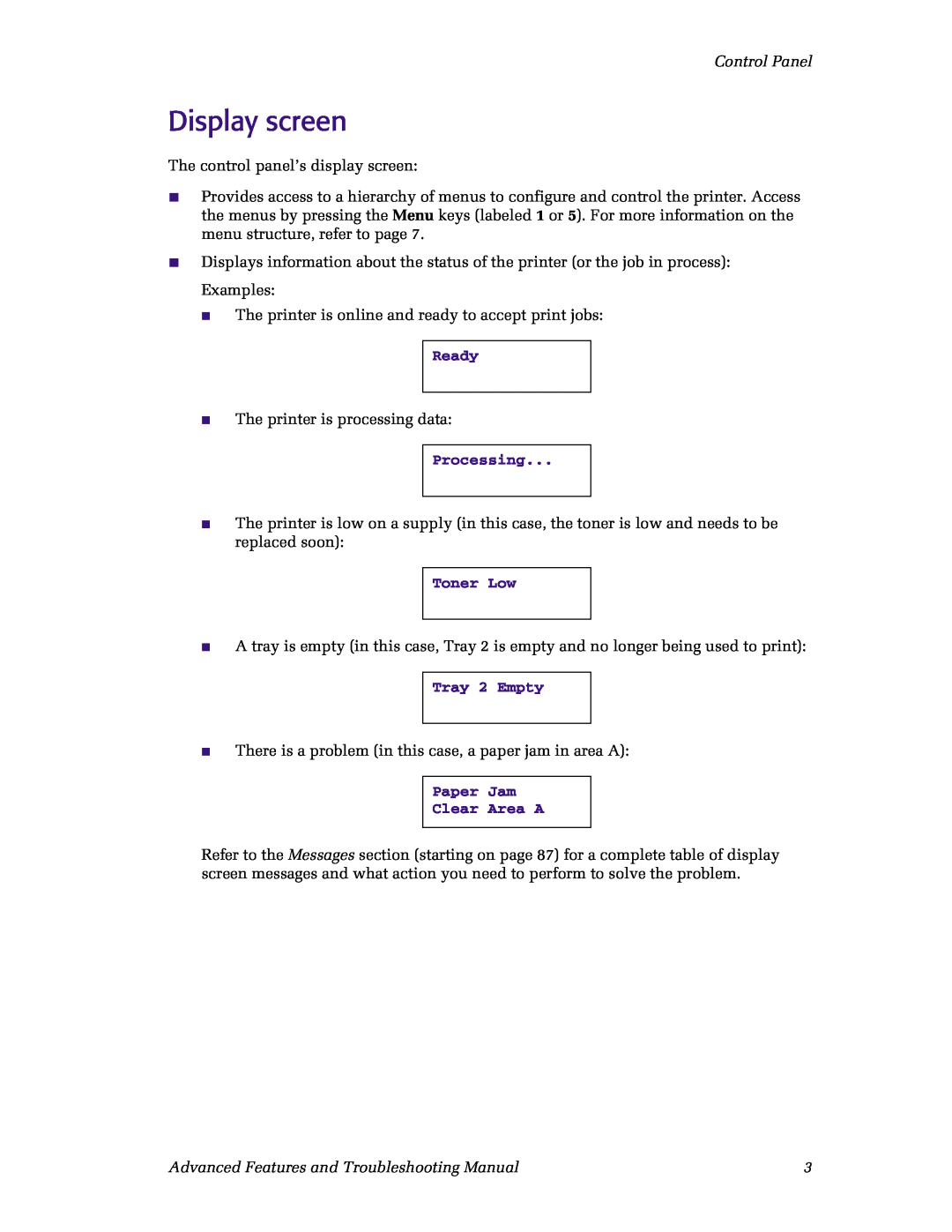 Xerox N4525 manual Display screen, Control Panel, Ready, Processing, Toner Low, Tray 2 Empty, Paper Jam Clear Area A 