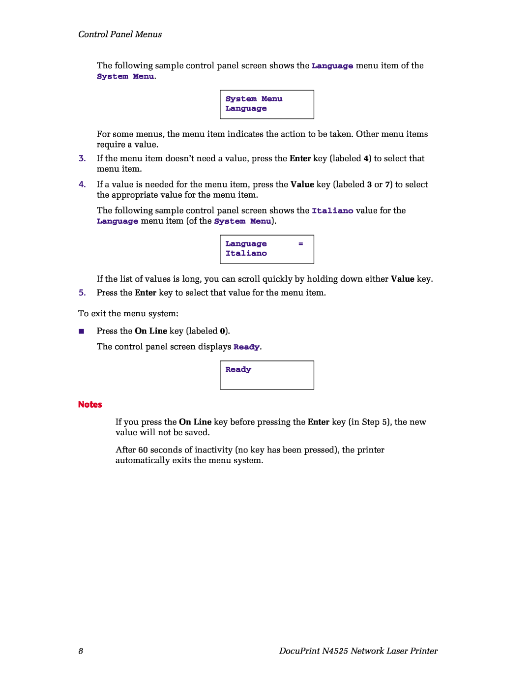 Xerox N4525 manual Control Panel Menus, Language menu item of the System Menu Language =, Italiano, Ready, Notes 