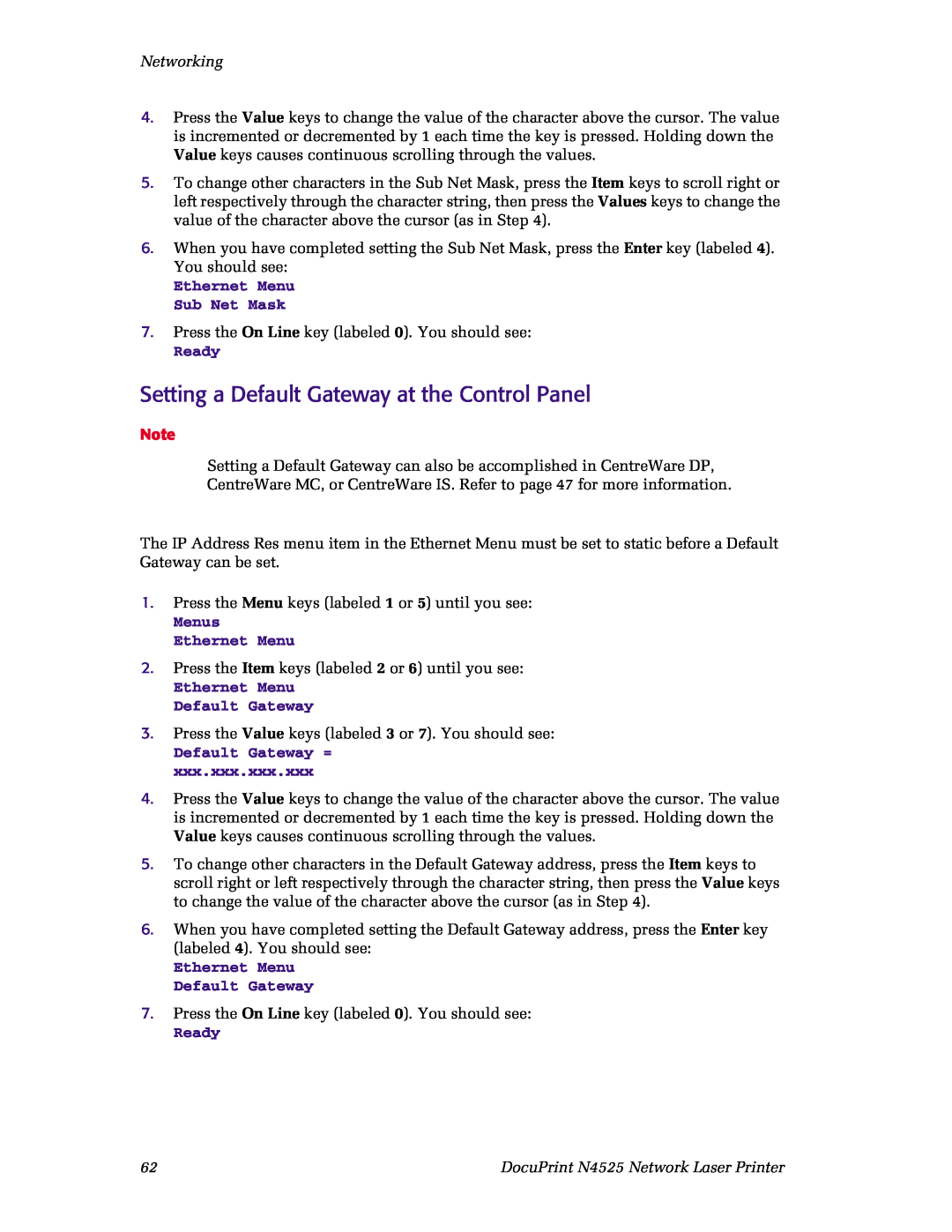 Xerox N4525 manual Setting a Default Gateway at the Control Panel, Networking, Ethernet Menu Sub Net Mask, Ready 