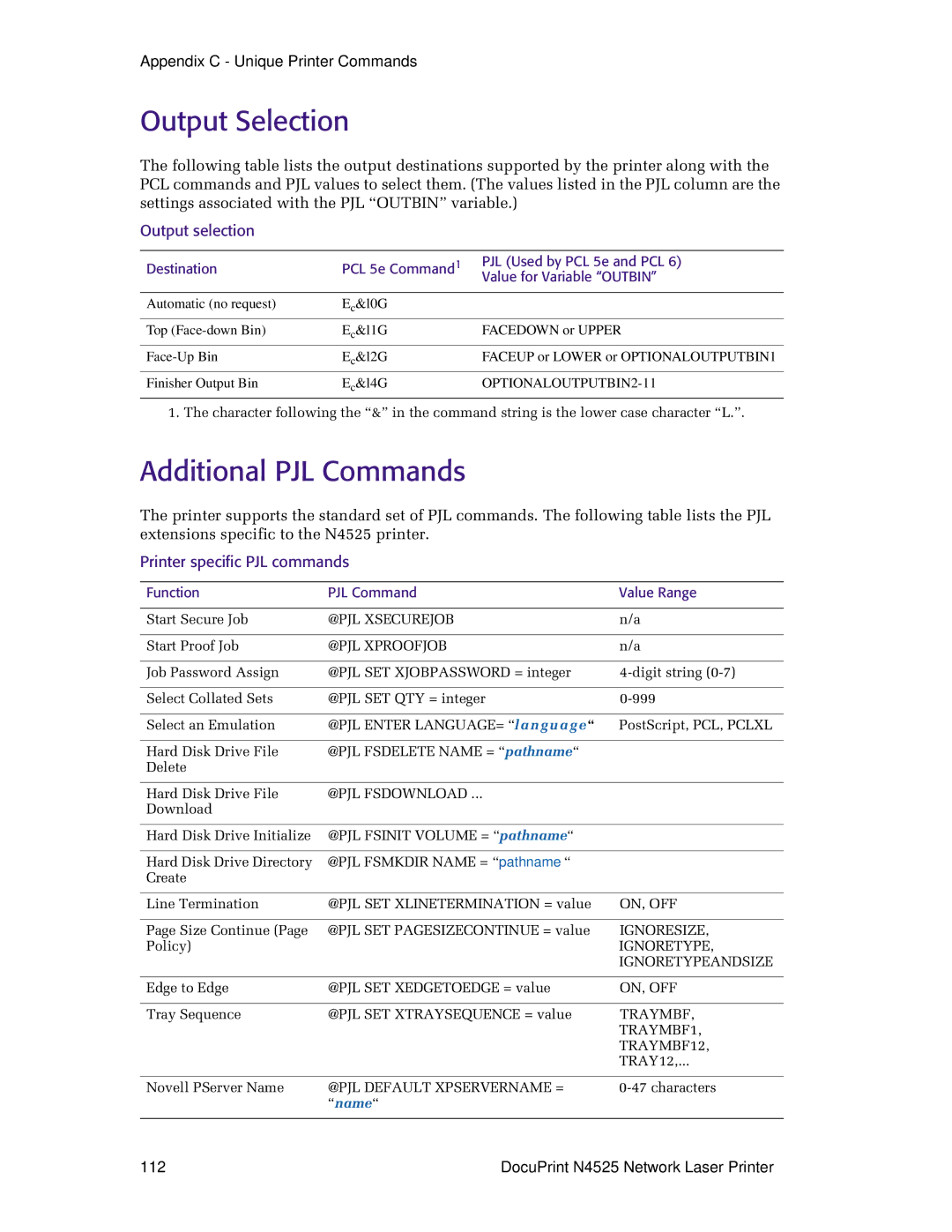 Xerox N4525 manual Output Selection, Additional PJL Commands, Output selection, Printer specific PJL commands 