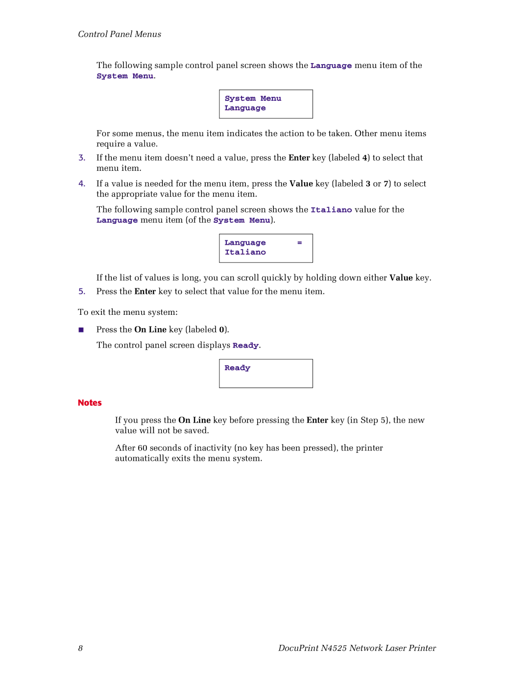 Xerox N4525 manual Language menu item of the System Menu Language = Italiano 