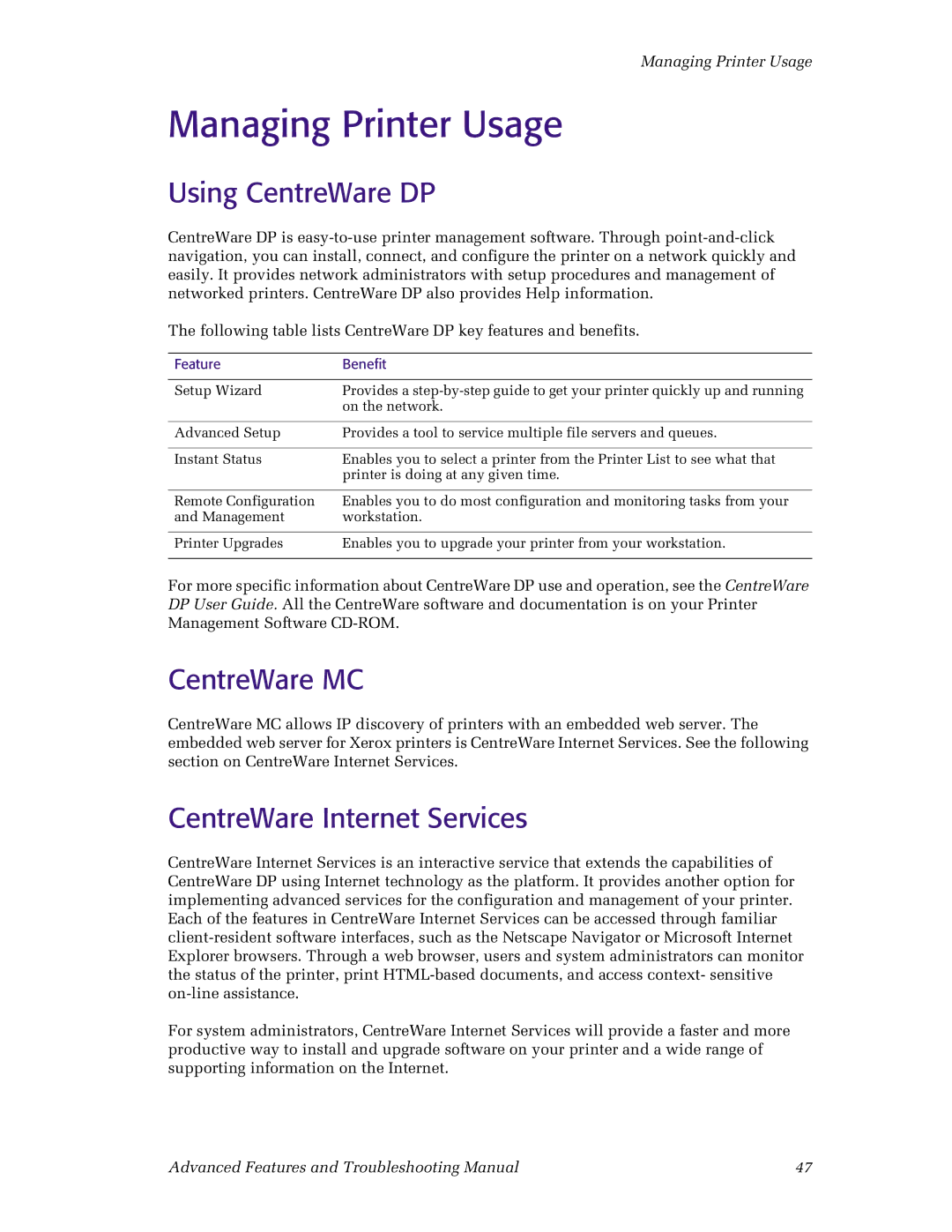 Xerox N4525 Managing Printer Usage, Using CentreWare DP, CentreWare MC, CentreWare Internet Services, Feature Benefit 