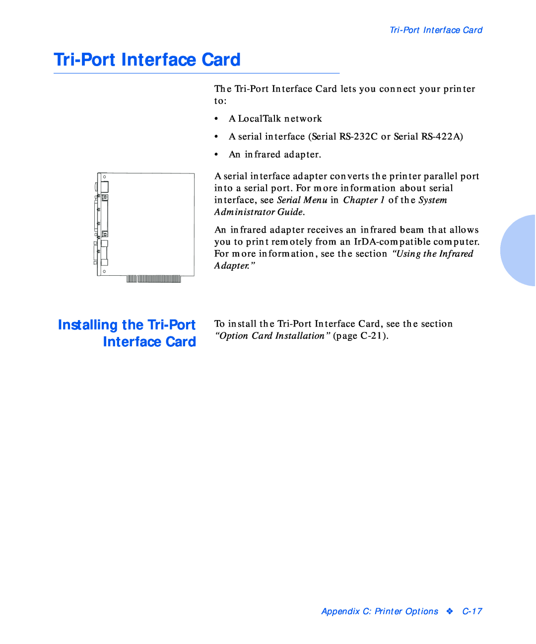 Xerox NC20 manual Installing the Tri-Port Interface Card 