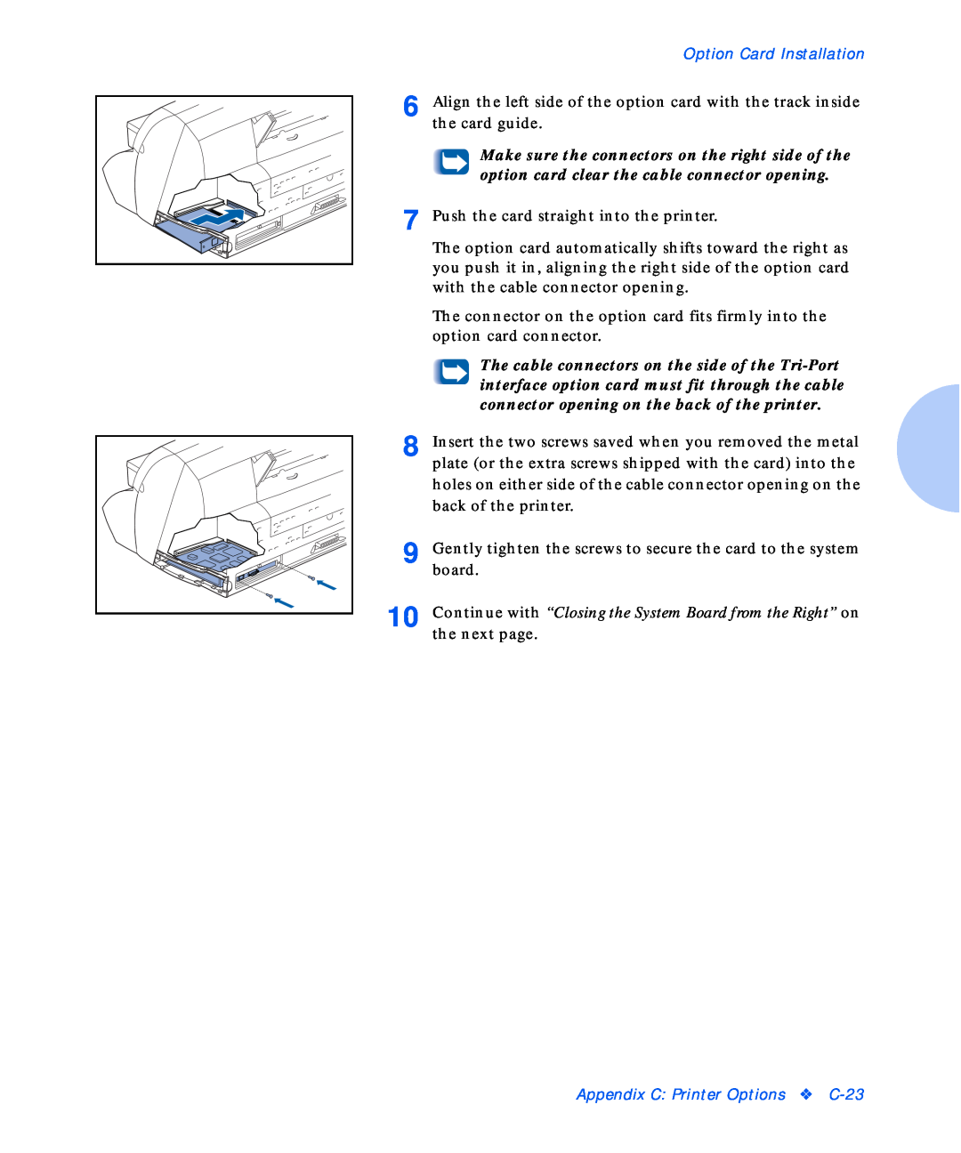 Xerox NC20 manual Option Card Installation, Push the card straight into the printer, Appendix C Printer Options C-23 