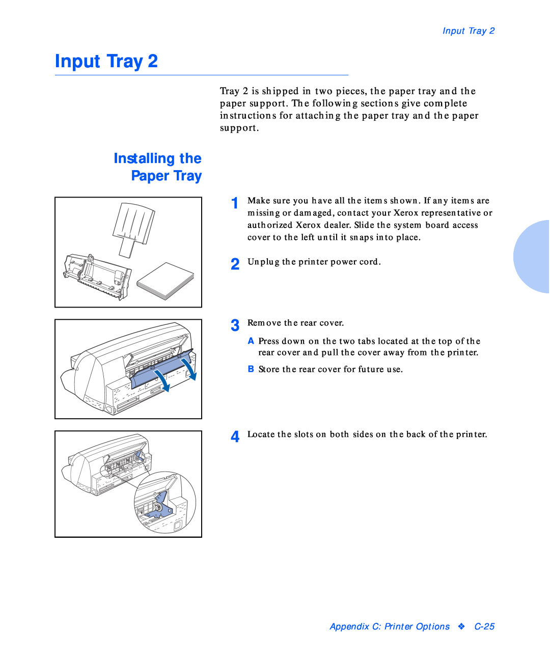 Xerox NC20 manual Input Tray, Installing the Paper Tray, Appendix C Printer Options C-25 