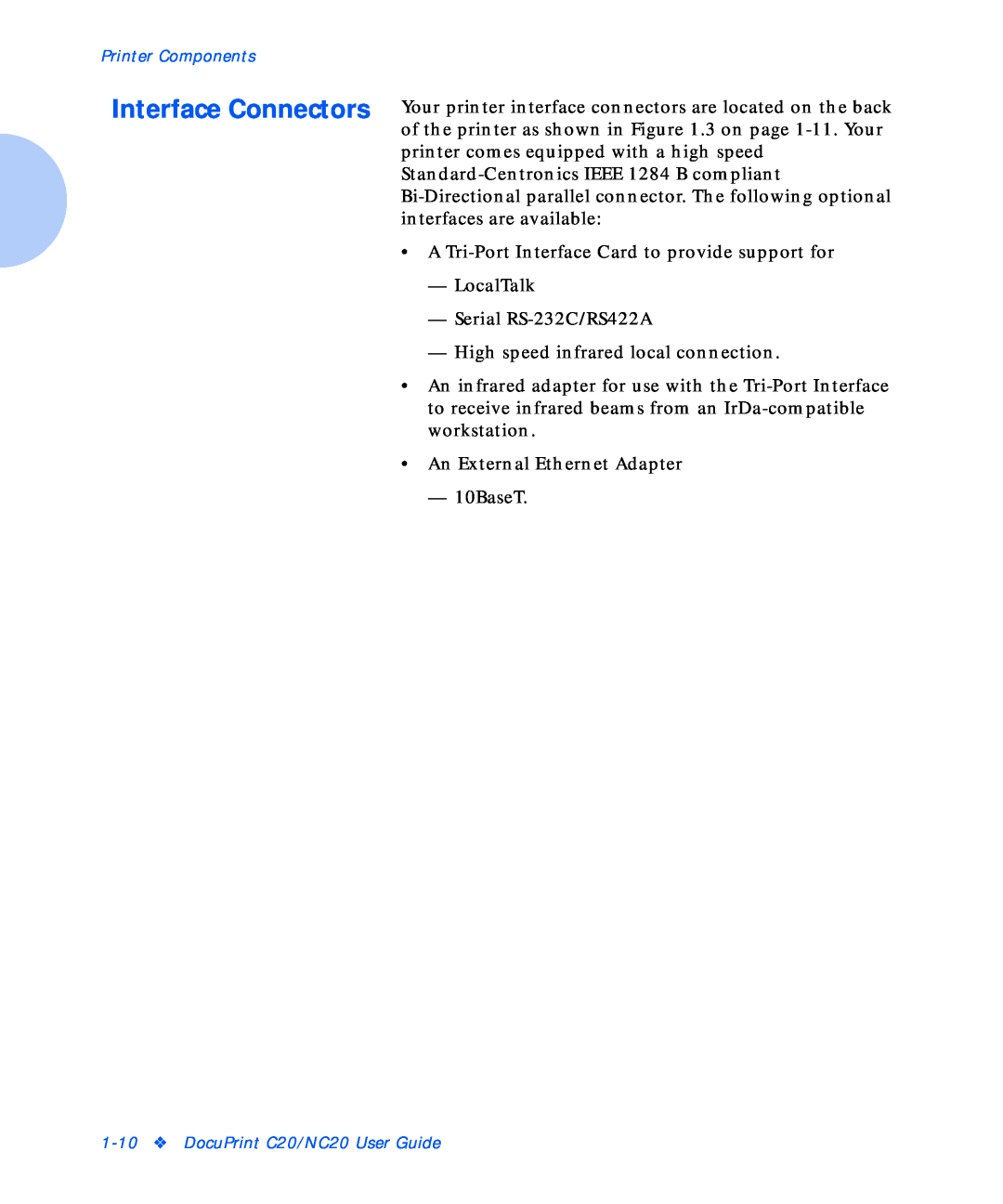 Xerox NC20 manual A Tri-Port Interface Card to provide support for LocalTalk 