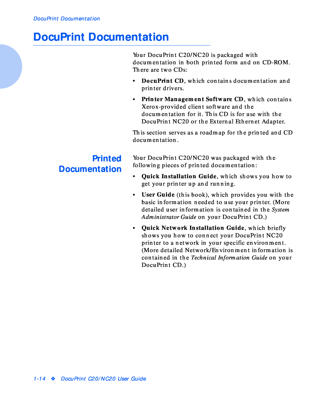 Xerox NC20 manual DocuPrint Documentation, Printed Documentation 