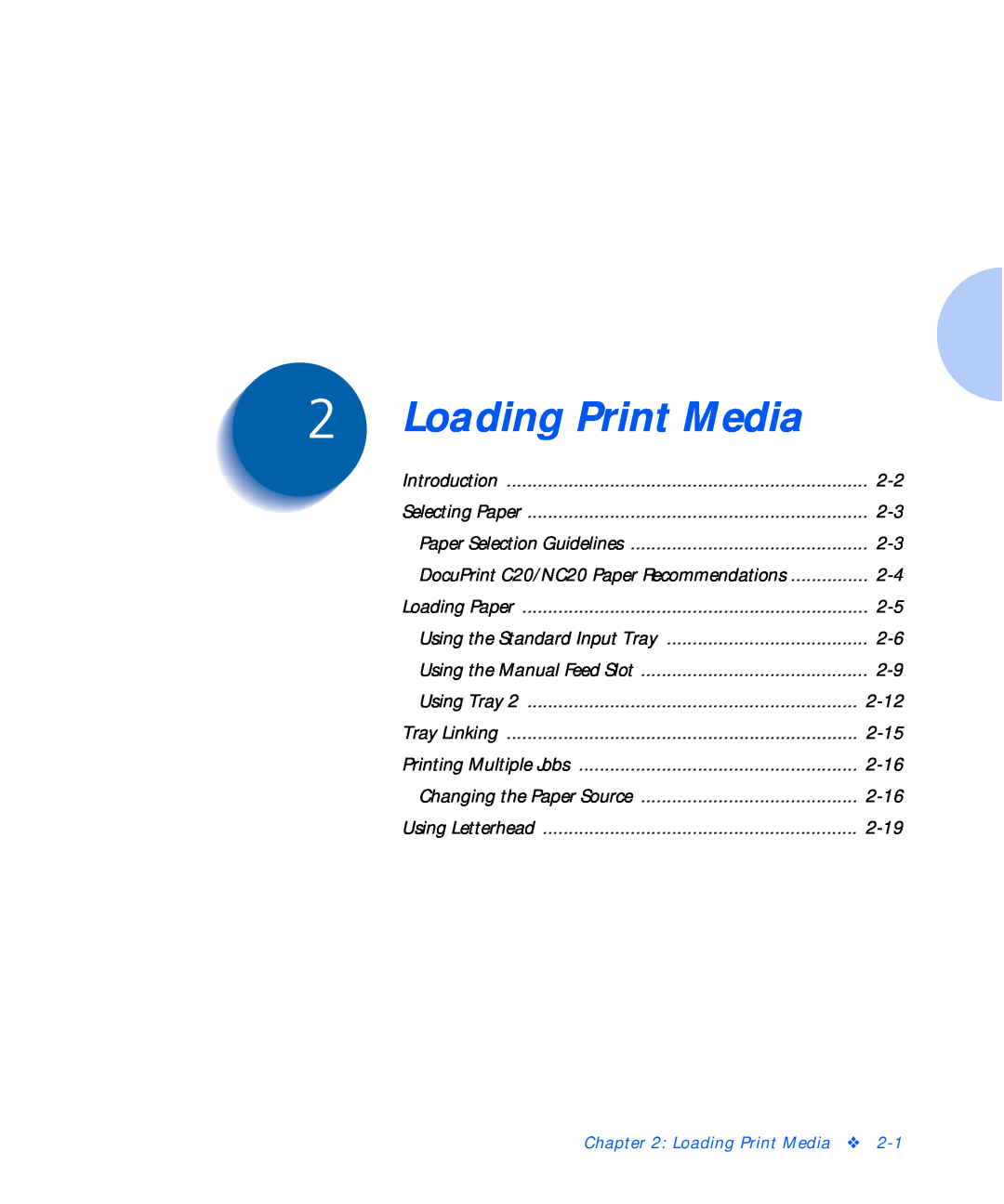Xerox NC20 manual Loading Print Media 