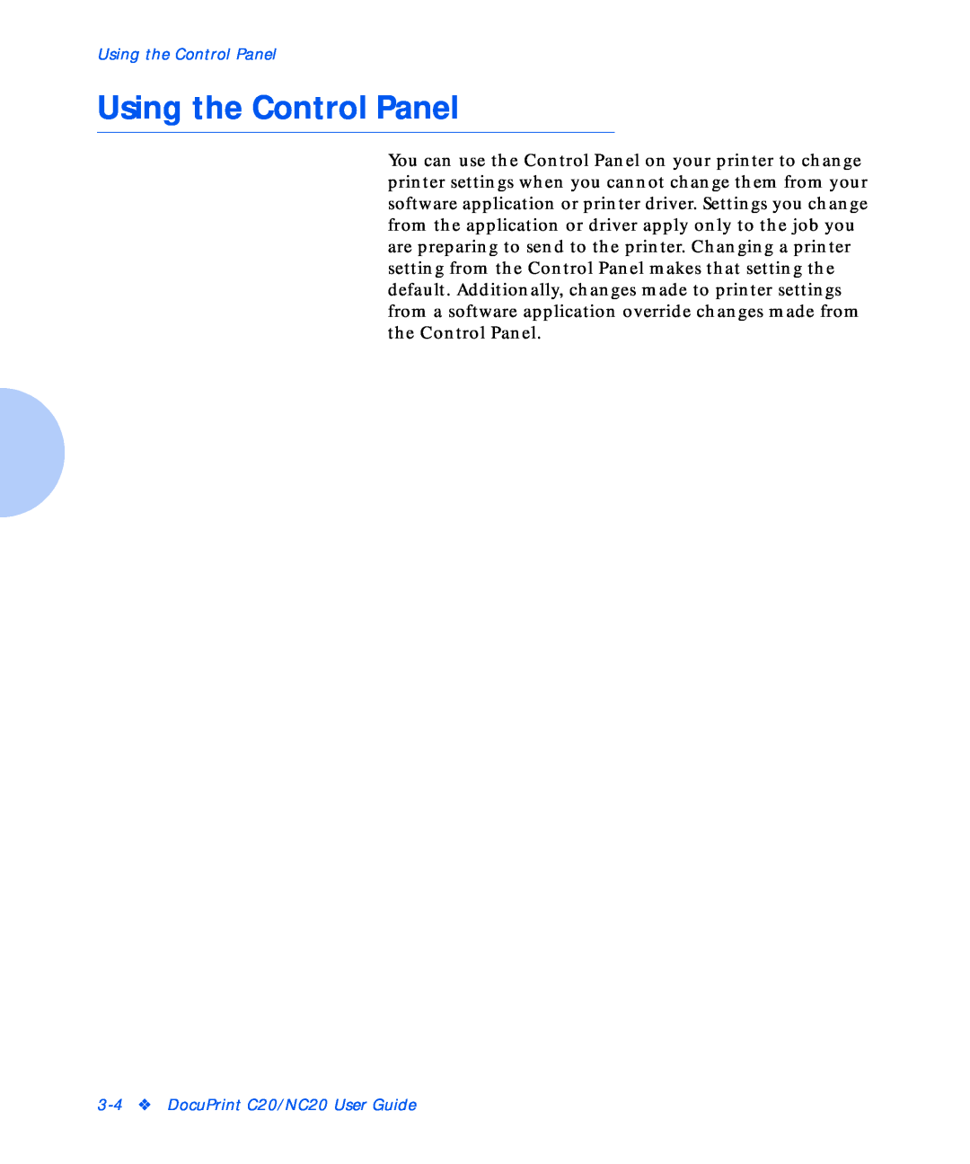 Xerox manual Using the Control Panel, DocuPrint C20/NC20 User Guide 