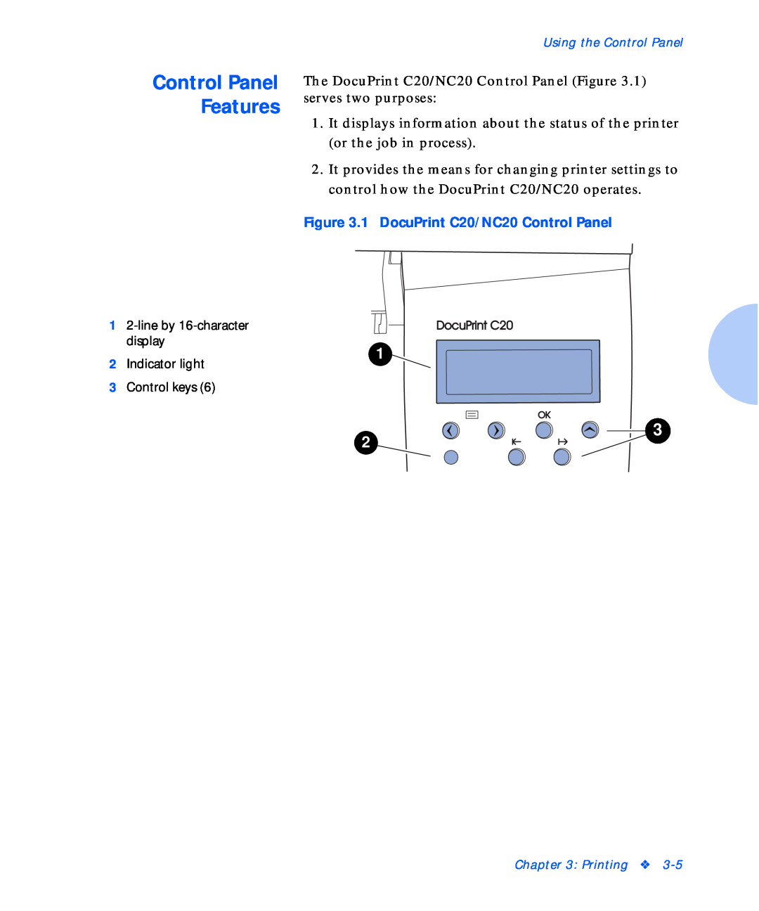 Xerox manual Control Panel Features, 1 DocuPrint C20/NC20 Control Panel 