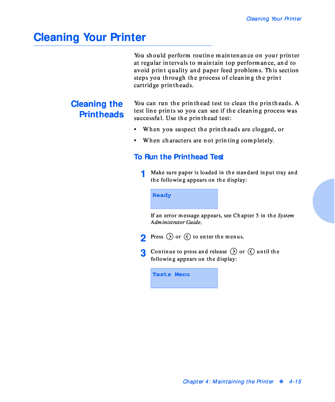 Xerox NC20 manual Cleaning Your Printer, Cleaning the Printheads, To Run the Printhead Test, Ready, Tests Menu 