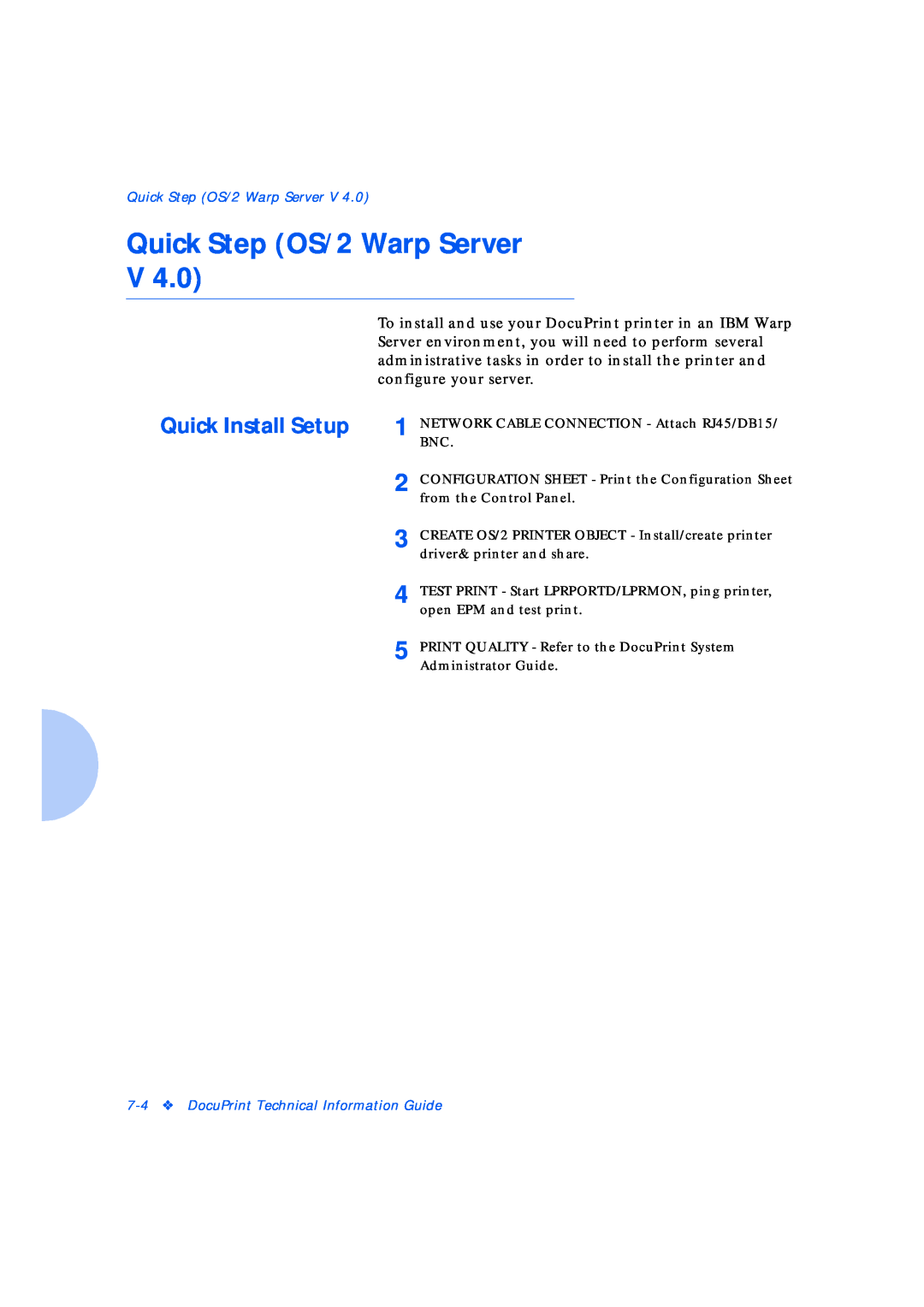 Xerox Network Laser Printers manual Quick Step OS/2 Warp Server, Quick Install Setup, DocuPrint Technical Information Guide 