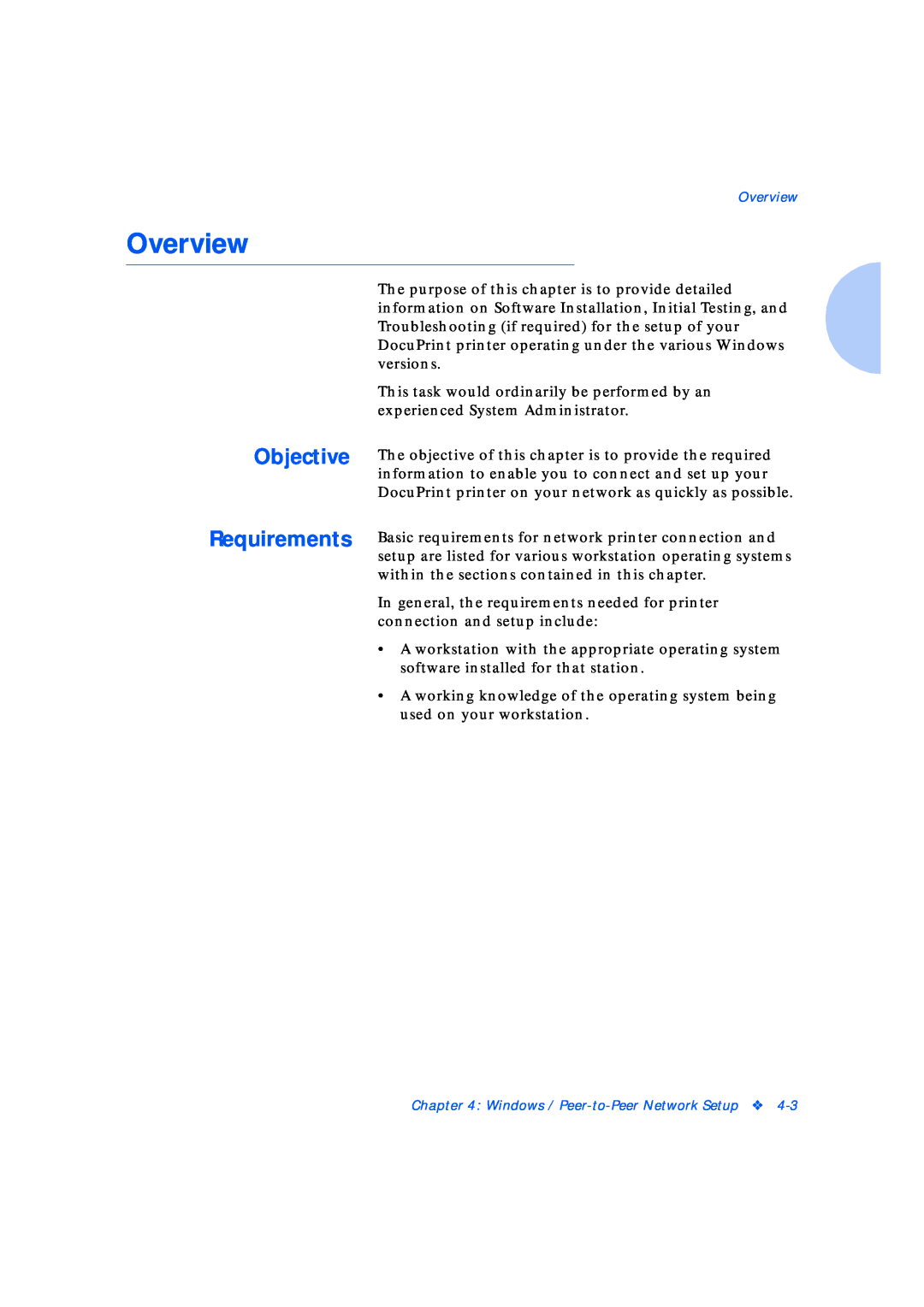 Xerox Network Laser Printers manual Objective Requirements, Overview 