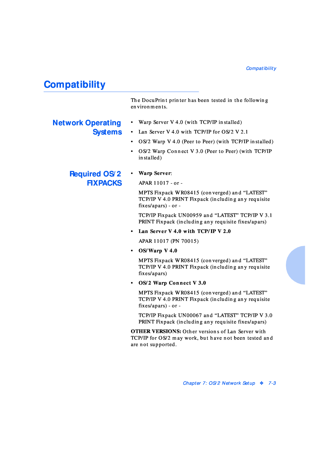 Xerox Network Laser Printers Compatibility, Required OS/2 FIXPACKS, Network Operating Systems, Warp Server APAR 11017 - or 