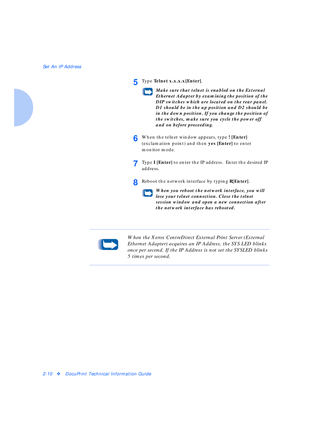 Xerox Network Laser Printers manual Type Telnet x.x.x.xEnter 