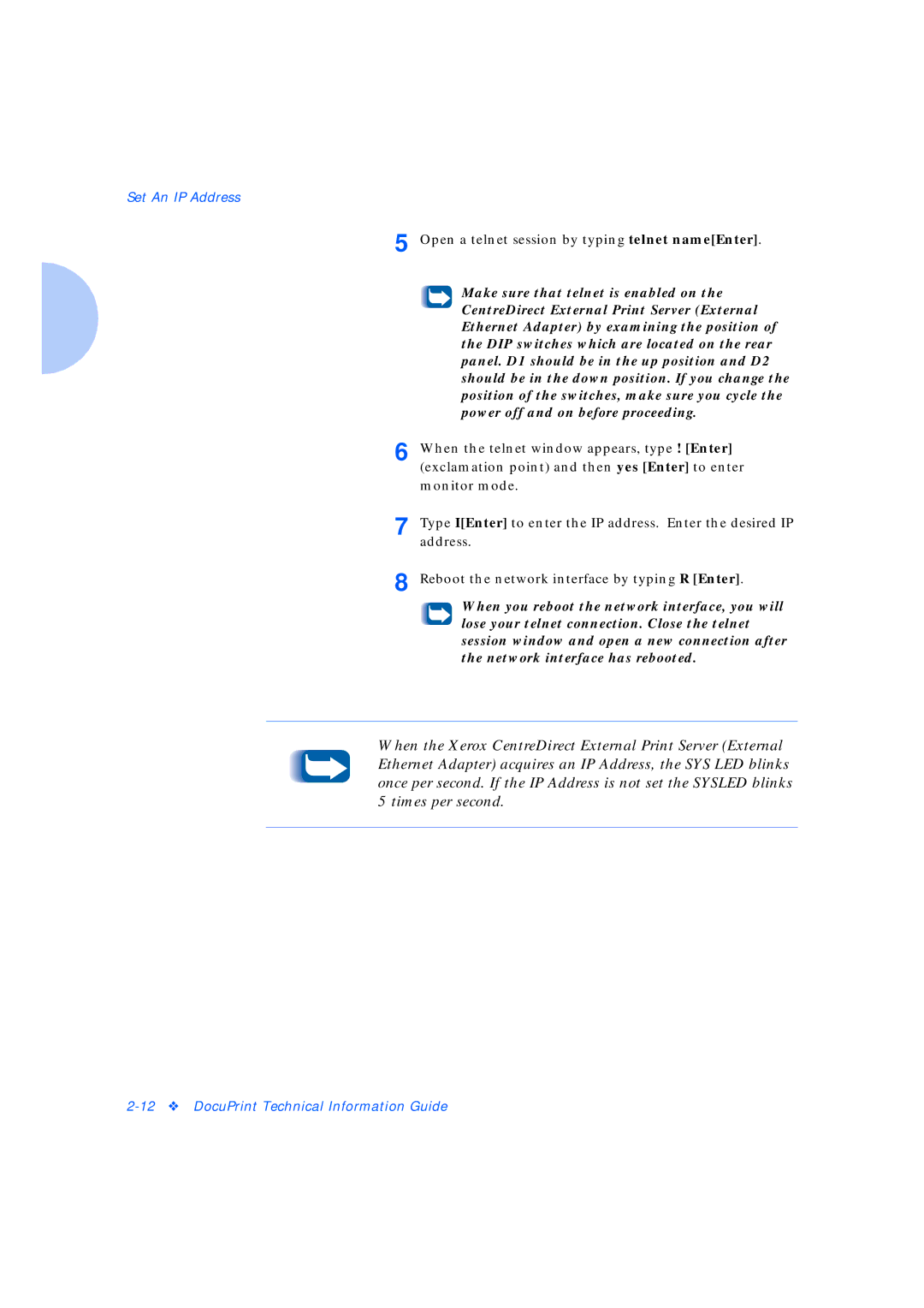 Xerox Network Laser Printers manual Open a telnet session by typing telnet nameEnter 