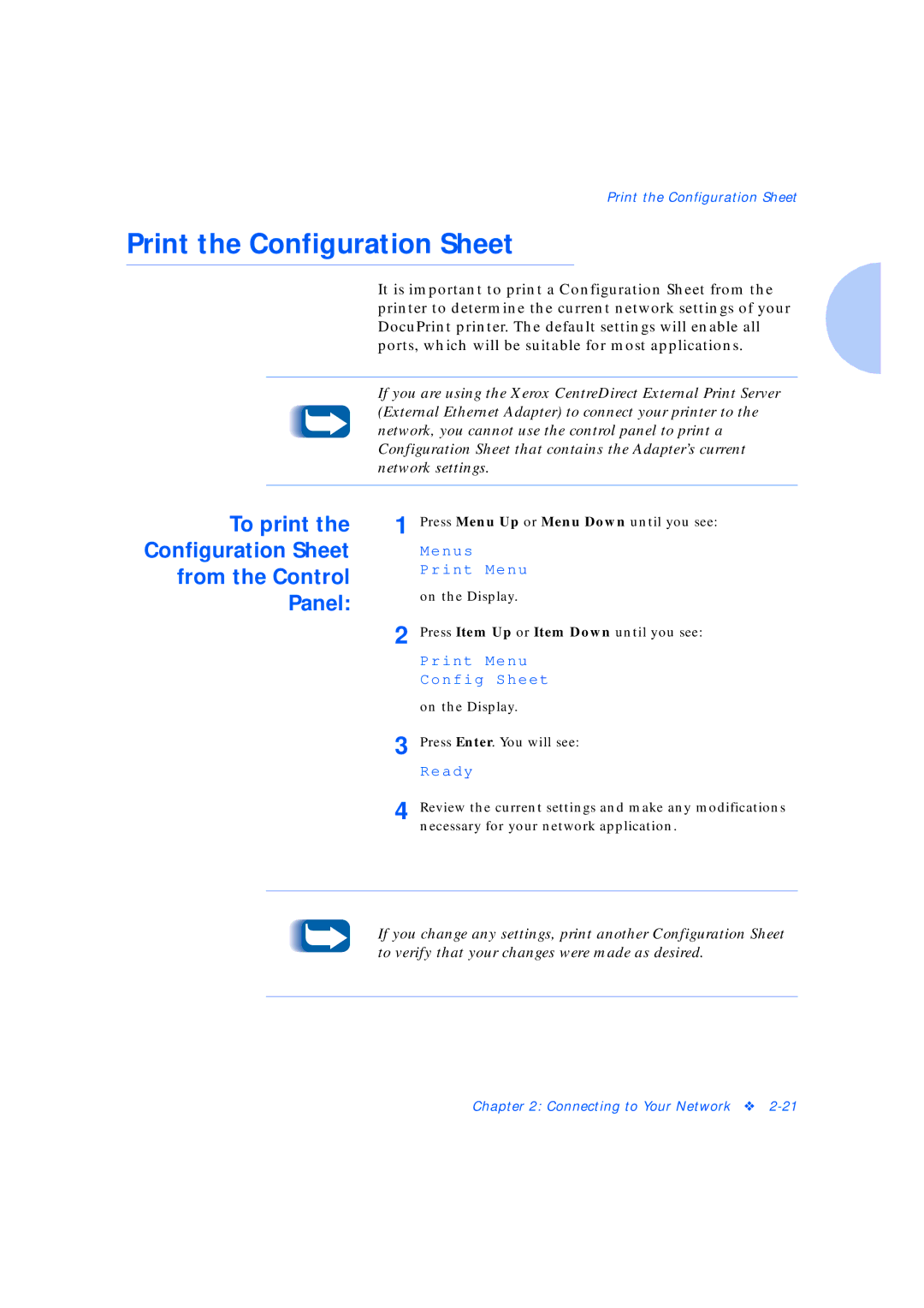 Xerox Network Laser Printers manual Print the Configuration Sheet, To print Configuration Sheet From the Control Panel 