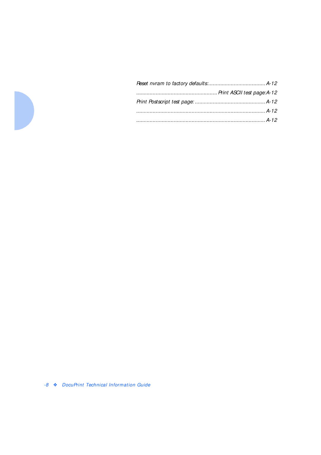 Xerox Network Laser Printers manual Print Ascii test pageA-12 