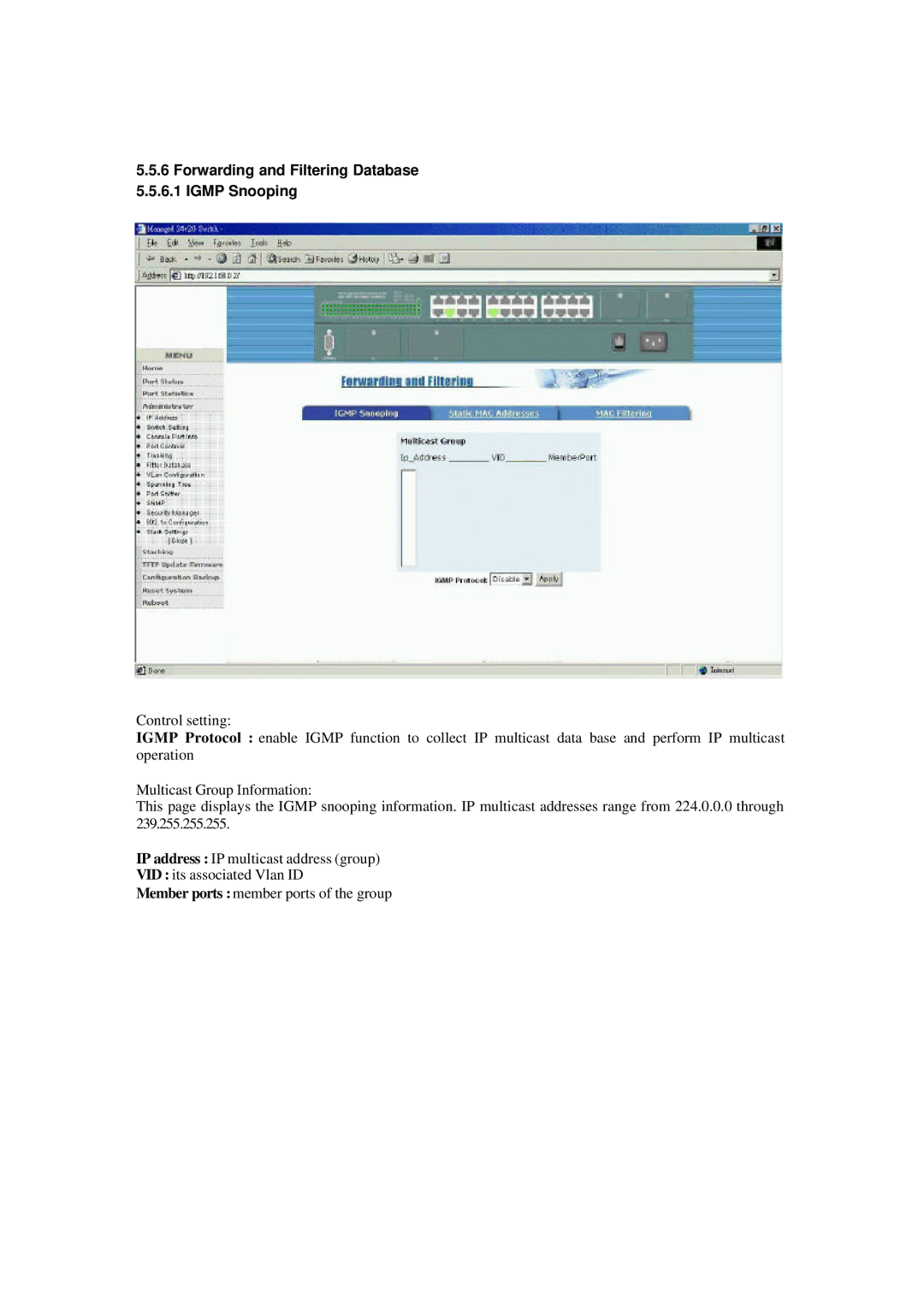 Xerox NS-2260 operation manual Forwarding and Filtering Database 5.5.6.1 Igmp Snooping 