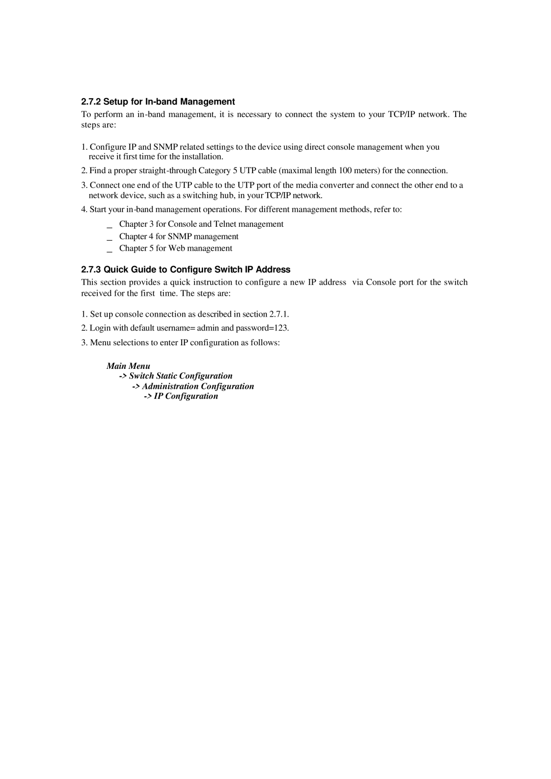 Xerox NS-2260 operation manual Setup for In-band Management, Quick Guide to Configure Switch IP Address 