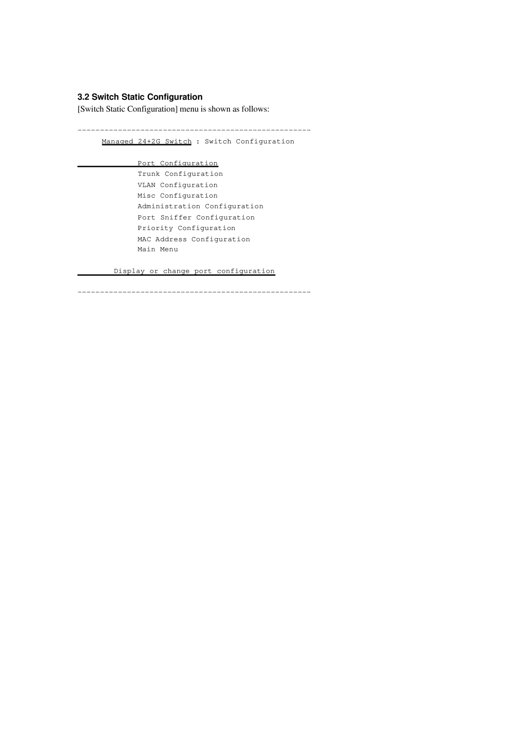 Xerox NS-2260 operation manual Switch Static Configuration menu is shown as follows 