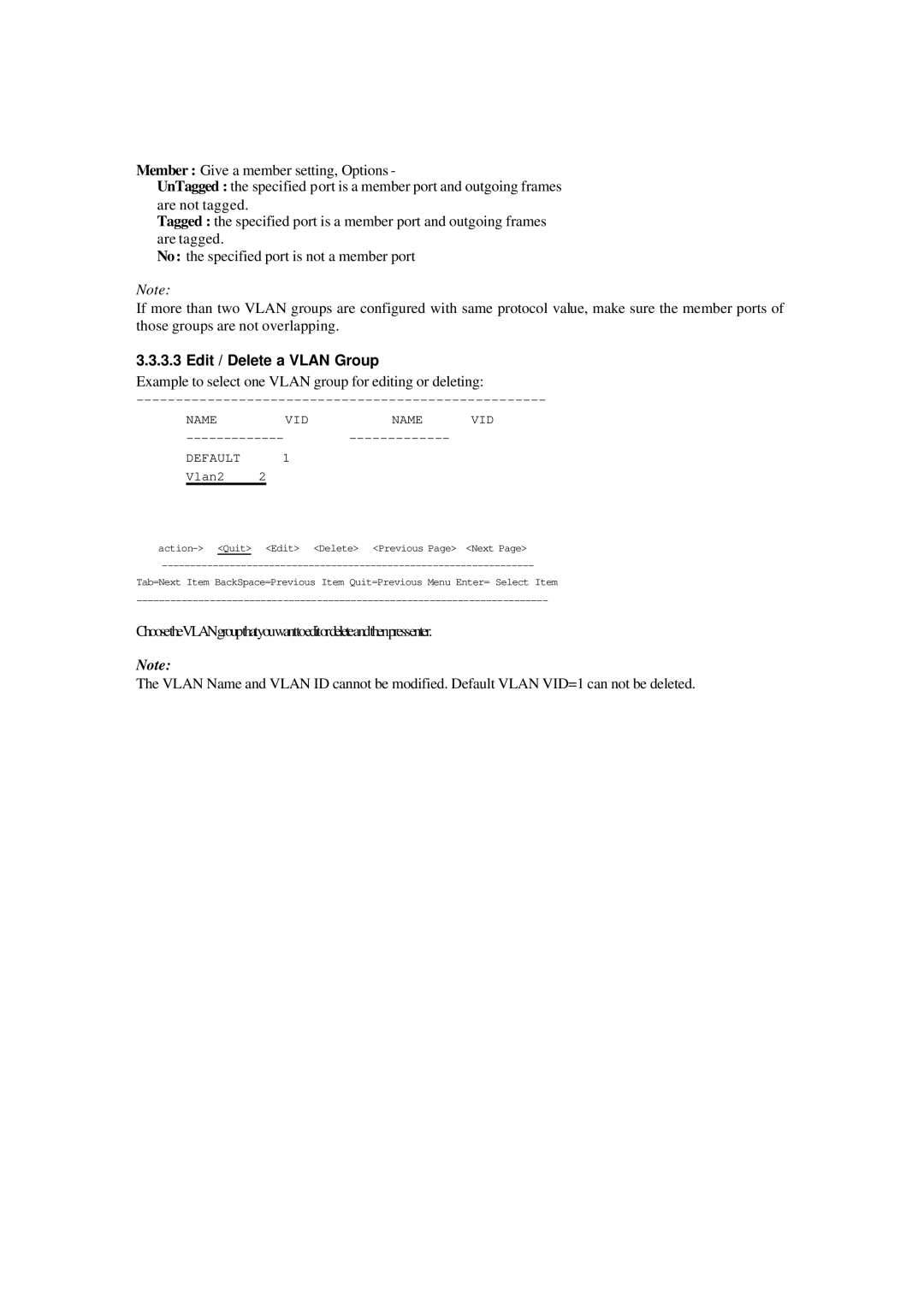 Xerox NS-2260 operation manual Edit / Delete a Vlan Group, Example to select one Vlan group for editing or deleting 