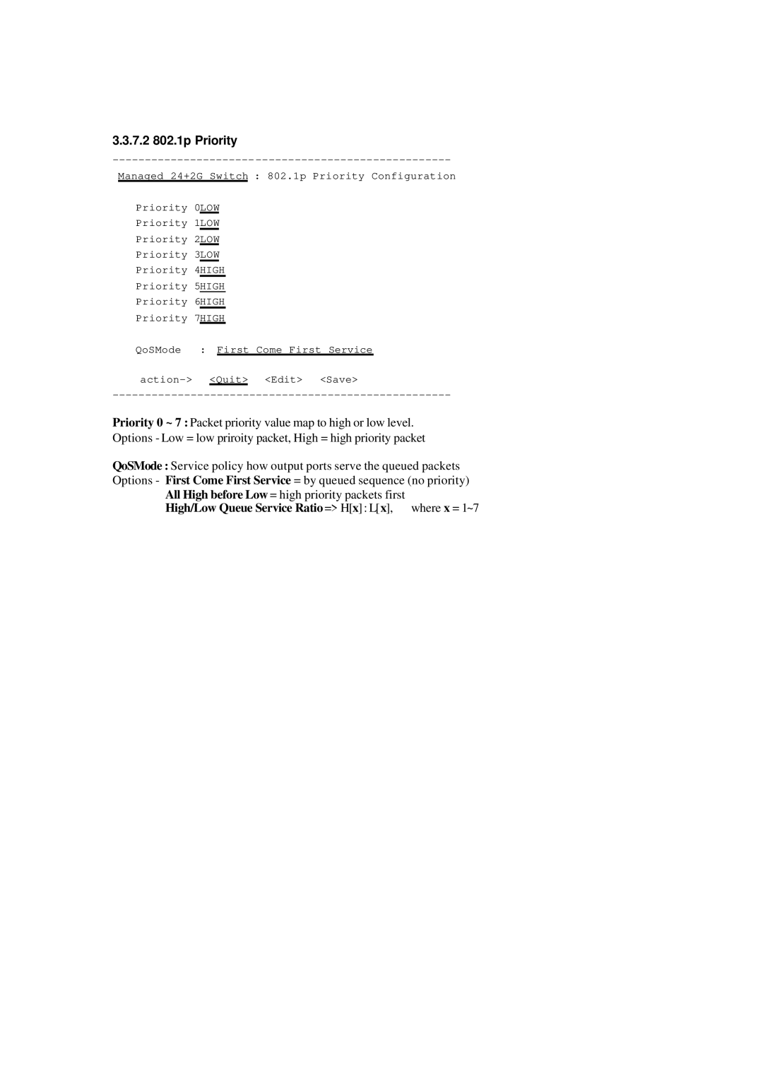 Xerox NS-2260 operation manual 7.2 802.1p Priority, High/Low Queue Service Ratio = Hx Lx, where x = 1~7 