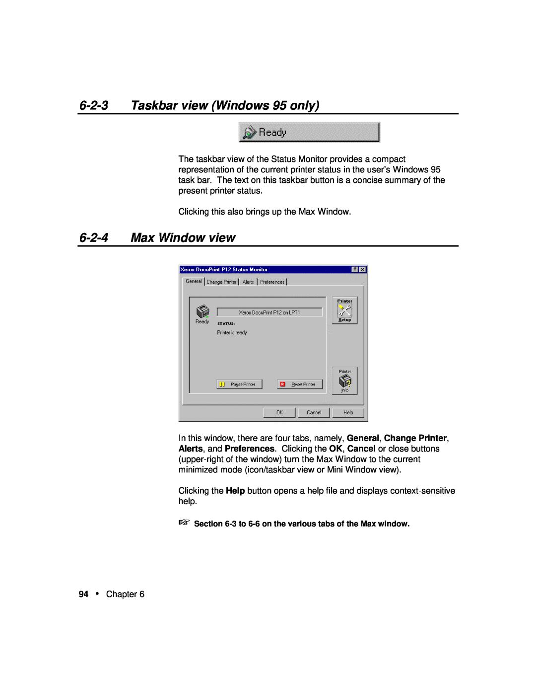 Xerox P12 manual Taskbar view Windows 95 only, Max Window view 
